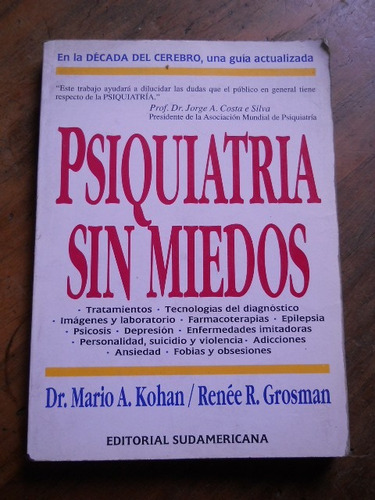 Psiquiatria Sin Miedos. Mario Kohan Renee Grosman.