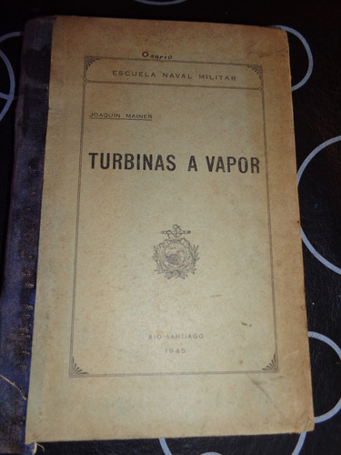 Turbinas A Vapor- Joaquin Mainer