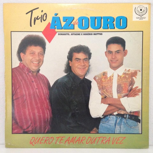 Lp Trio Ás De Ouro (quero Te Amar Outra Vez) Hbs