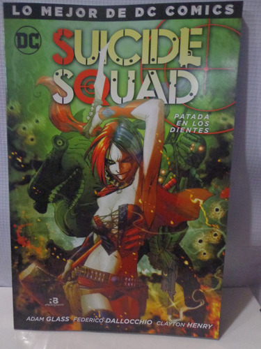 Suicide Squad Patada En Los Dientes Lo Mejor De Dc Vol.12