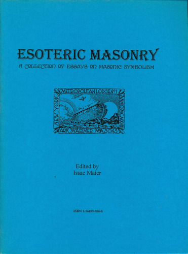 Isaac Maier : Masoneria Esotérica