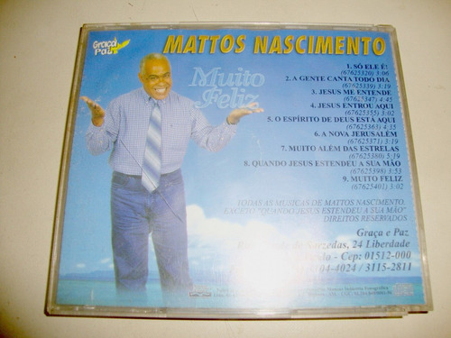 Cd Gospel Mattos Nascimento - Muito Feliz.