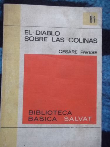 El Diablo Sobre Las Colinas Cesare Pavese