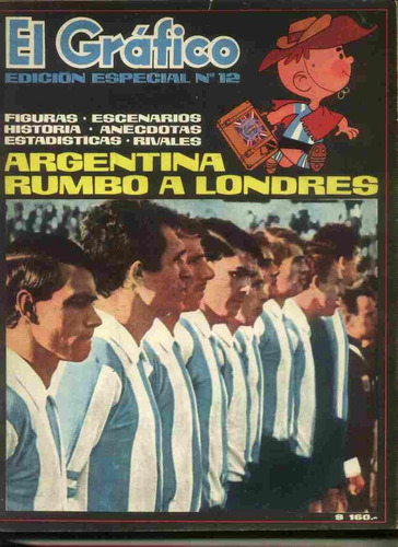 El Grafico Especial Nro 12 Argentina Rumbo A Londres 1966