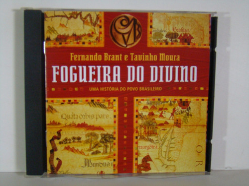 Cd - Fernando Brant E Tavinho Moura - Fogueira Do Divino