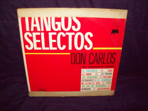 Don Carlos Y Su Orquesta Tipica  Vinilo Lp Tangos Selectos