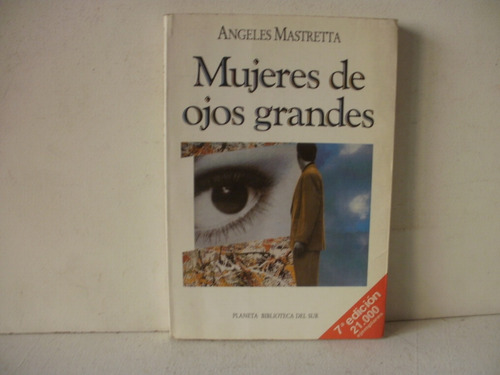 Mujeres De Ojos Grandes - Angeles Mastretta  