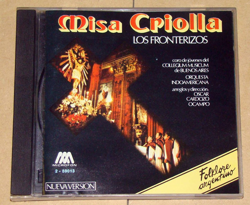 Los Fronterizos Misa Criolla 2da Version Cd Argentino Kktus