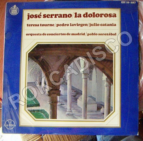 Españoles, José Serrano, La Dolorosa, Lp 12´,