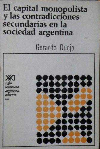 El Capital Monopolista Y Las Contradicciones Secundarias...