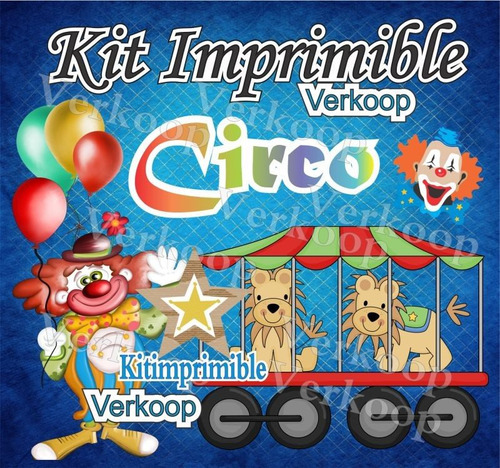 Kit Imprimible Circo  Circus Candy Bar Fiesta Promo