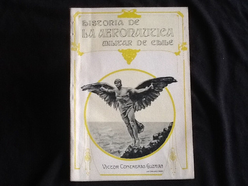 Historia Aeronaútica Militar Chile -víctor Contreras - 1916