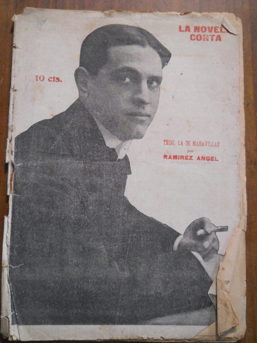 Emiliano Ramirez Angel. Trini La De Maravillas Inedita.1919