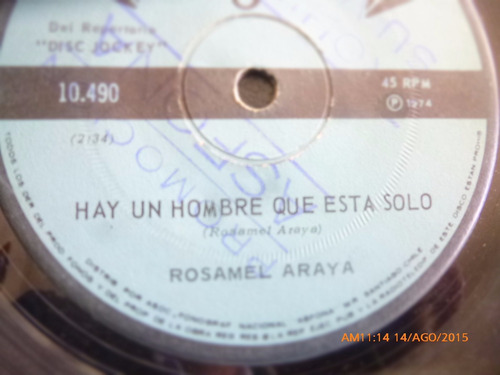 Vinilo Single De Rosamel Araya - Dejame Llorar  ( N26