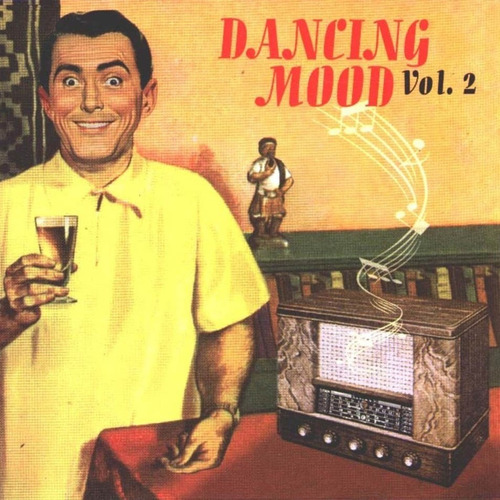 Imagen 1 de 1 de Dancing Mood Vol. 2 Cd Nuevo Hugo Lobo Mimi Maura