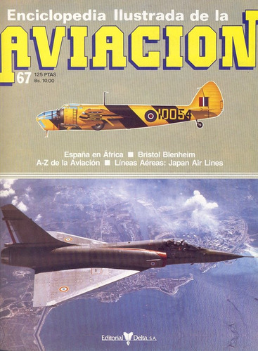 Enciclopedia Ilustrada De La Aviacion Fasiculo 67