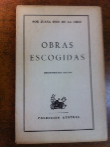 Obras Escogidas / Sor Juana Ines De La Cruz