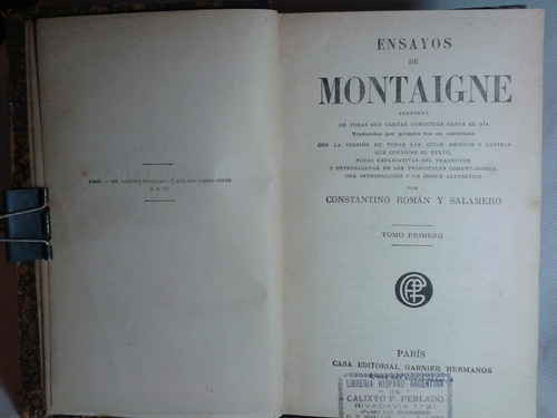 Ensayos De Montaigne. Constantino Román Salamero Ed. Garnier