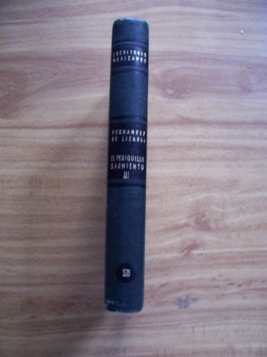 El Periquillo Sarniento Lll-1a.ed1949-p.dura-f.delizardi-vbf