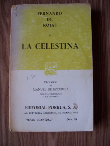 La Celestina-aut-fernando De Rojas-edit-porrúa-vbf