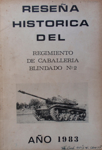 Reseña Historica Regimiento Caballeria 2 Durazno 103 Años