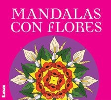 Mandalas Con Flores - Lic. Laura Podio