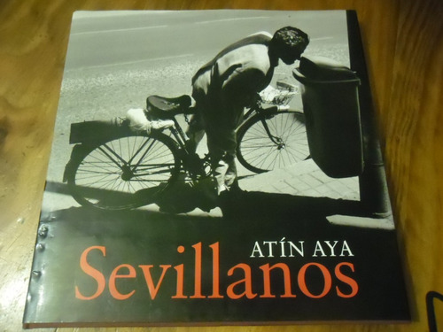 Libro Fotografias Sevillanos Atin Aya