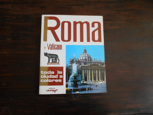 Roma Y Vaticano.                            Loretta Santini.