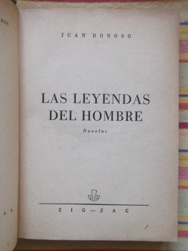 Las Leyendas Del Hombre Juan Donoso 1954