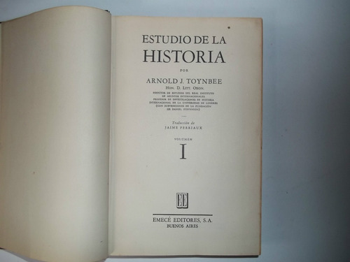 Estudio De La Historia,volumen 1 Por Arnold Toynbee, 1951
