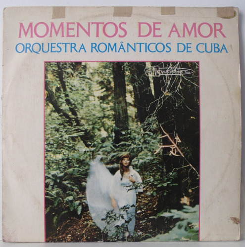 Lp Orquestra Românticos De Cuba - Momentos De Amor - Musidis