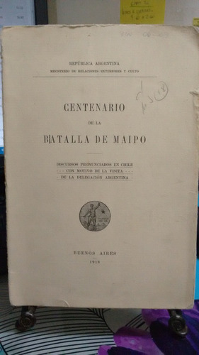 Centenario De La Batalla De Maipo //