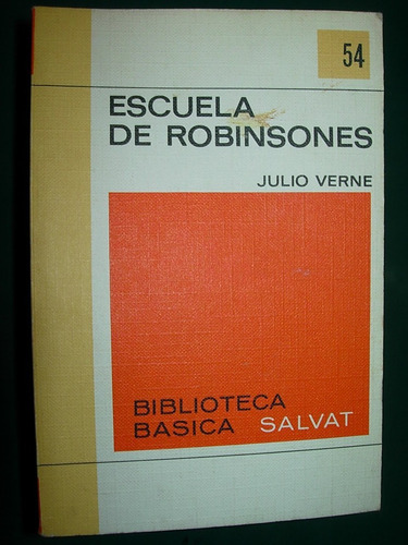 Libro Escuela De Robinsones Julio Verne Biblioteca Salvat