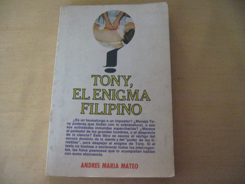 Andrés María Mateo, Tony El Enigma Filipino, Diana, México,