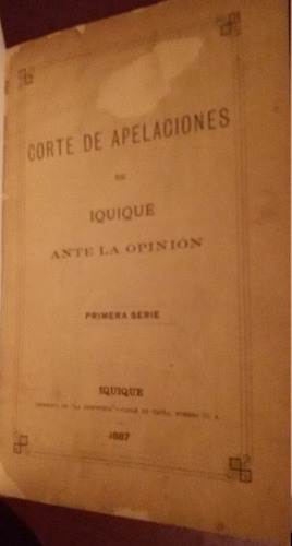 Corte De Apelaciones De Iquique Ante La Opinión