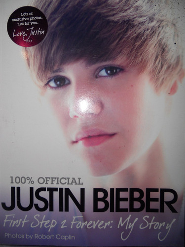 Libro / Justin Bieber  ( First Step 2 Forever: My Story )