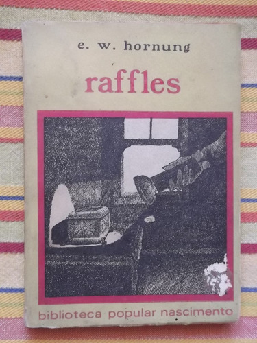 Raffles E. W. Hornung