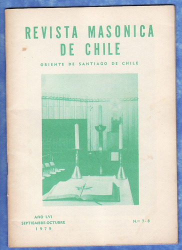 Mason - Revista Masonica De Chile - Setiembre - Octubre 1979