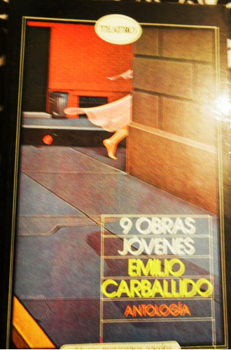 Teatro  Emilio Carballido Antologia 9 Obras Jovenes Usado