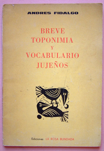 Breve Toponimia Y Vocabulario Jujeños, Andres Fidalgo