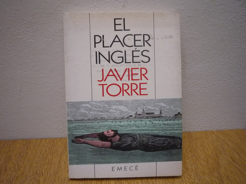 El Placer Inglés. Javier Torre.