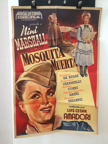Afiches De Cine - Mosquita Muerta - Nini Marshall
