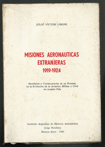 Lironi Misiones Aeronáuticas Extranjeras 1919-1924.