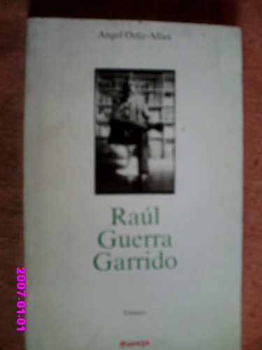Raúl Guerra Garrido - Ángel Ortiz- Alfau
