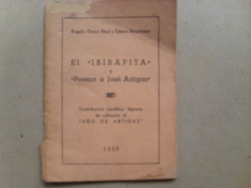 El Ibirapita Y Poema A José Artigas