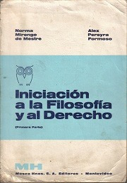 Iniciación A La Filosofía Y Al Derecho (primera Parte)