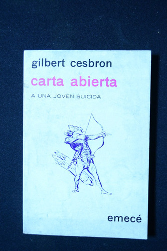 Carta Abierta A Una Joven Suicida Gilbert Cesbron