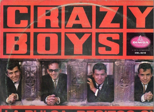 Lp Crazy Boys Dimsa La Voz De Hispanoamerica Dml-8218 1967