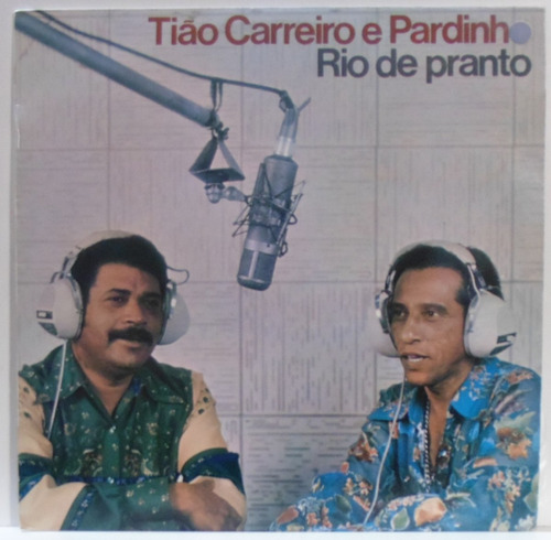 Lp Tião Carreiro E Pardinho - Rio De Pranto - 1990 - Contine