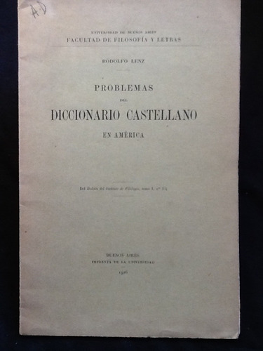 Problemas Del Diccionario Castellano En América-rodolfo Lenz